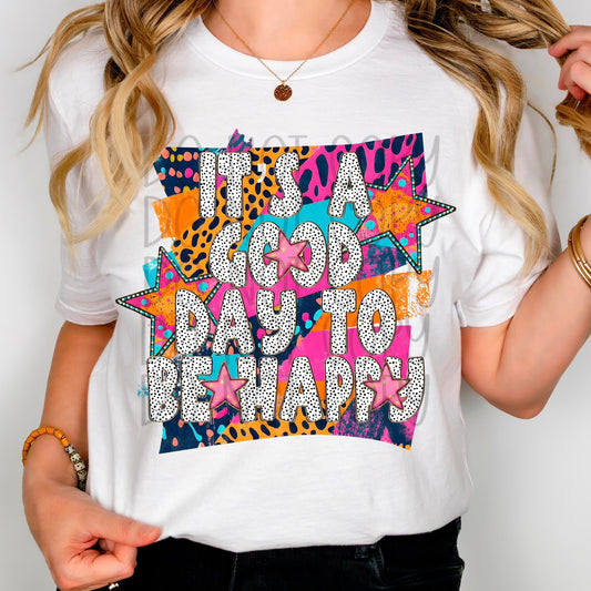 It's a Good Day to Be Happy 02272