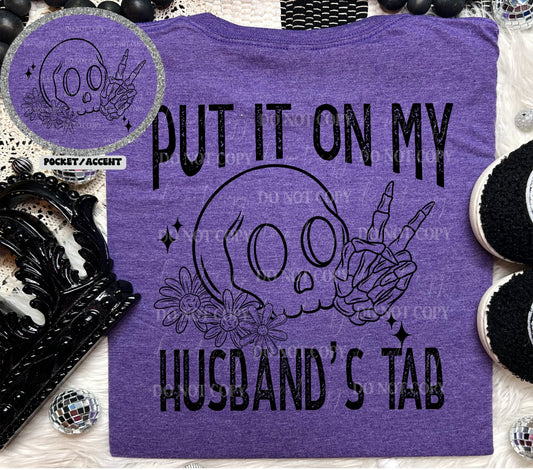 Put It On My Husband's Tab (POCKET ONLY) 01032