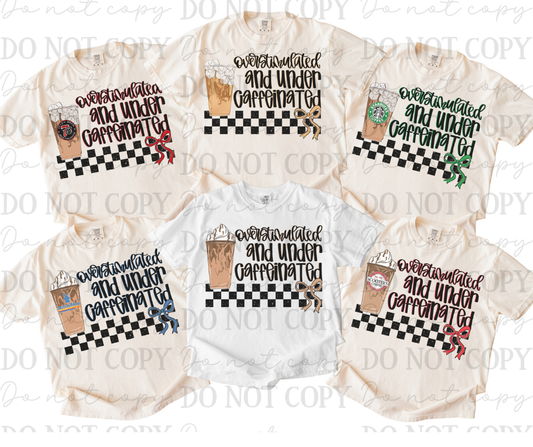 Overstimulated and Undercaffeinated (Choose Yours) 07608