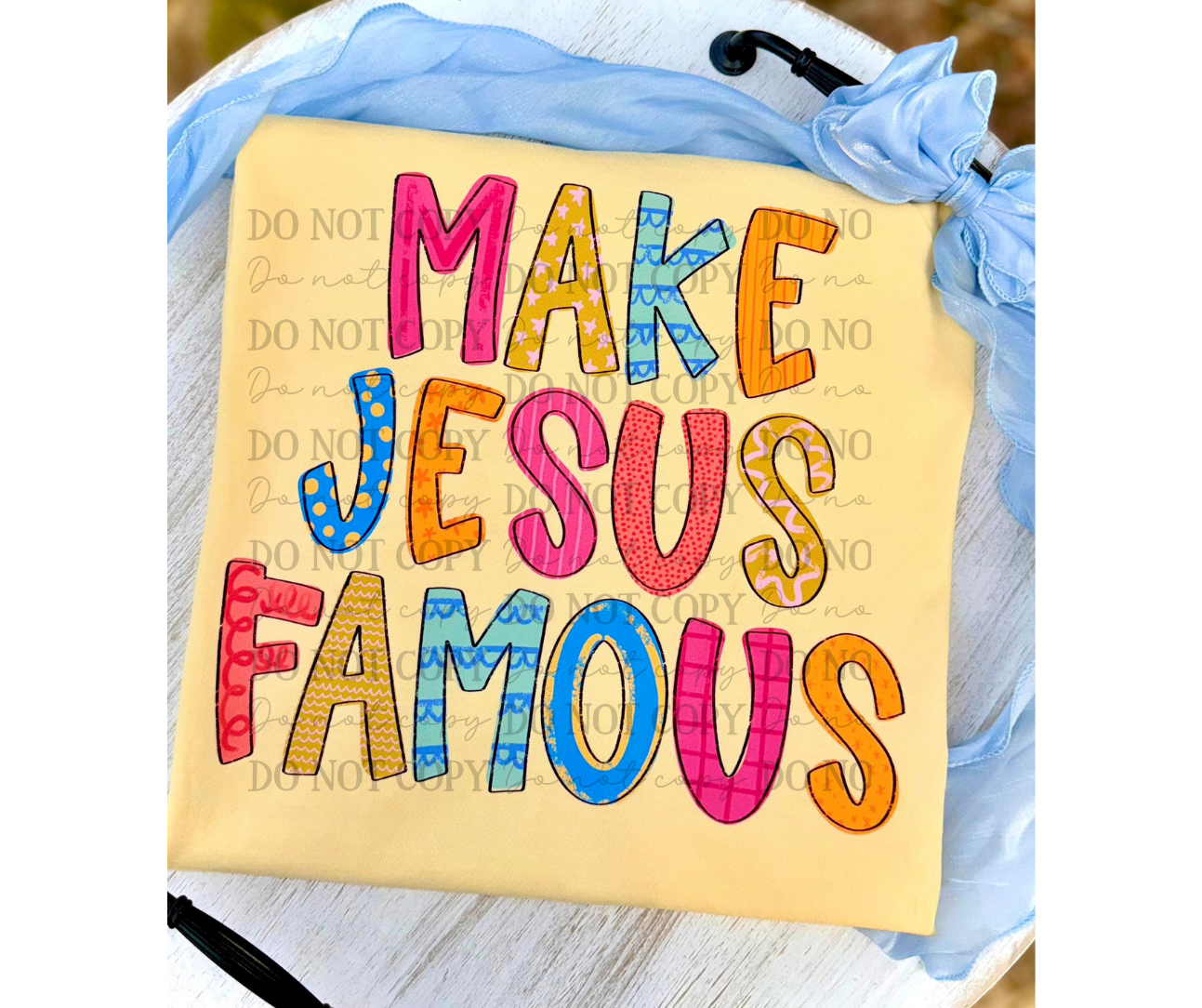 Make Jesus Famous 07269