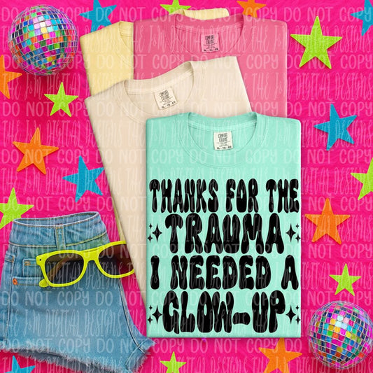 Thanks for the Trauma I Needed a Glow-Up 01808