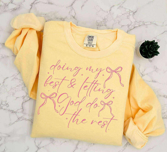 Doing My Best Letting God Do the Rest Coquette 01692