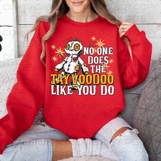 No One Does the Tay Voodoo Like You Do 01373