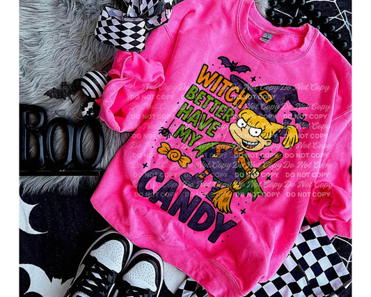 Witch Better Have My Candy 01172
