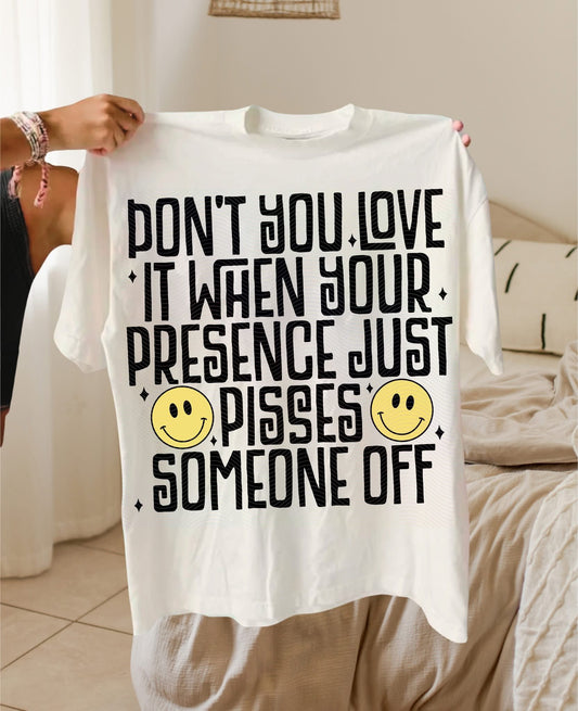 Presence Pisses People Off 00806