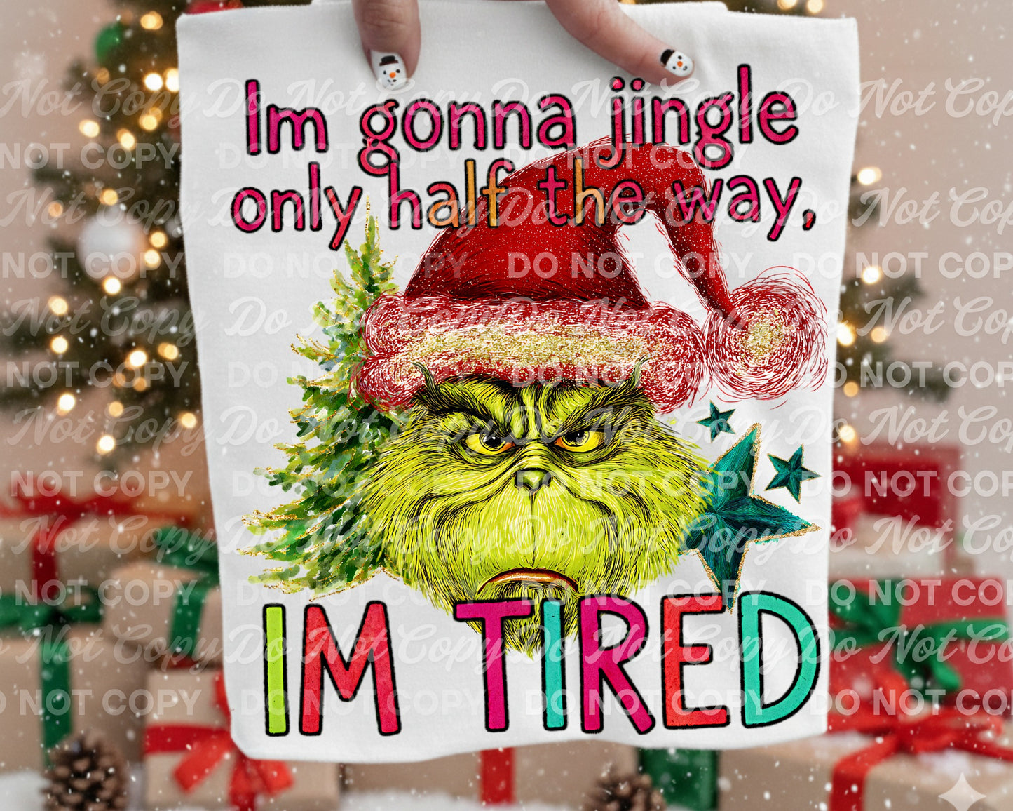 I'm Only Gonna Jingle Half the Way I'm Tired Green Guy 00138