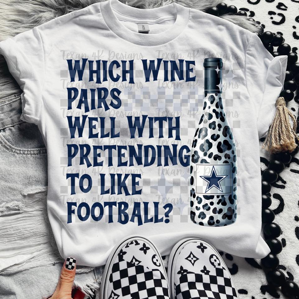 Pro Football Team Which Wine Pairs Well with Pretending (Choose Yours) 00342