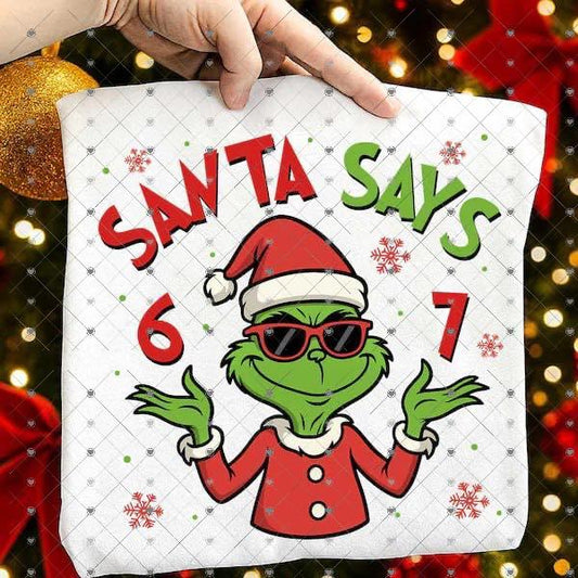 Santa Says 6 7 Green Guy 00121