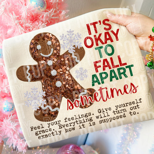 It's Okay to Fall Apart Gingerbread (BACK ONLY) 06626