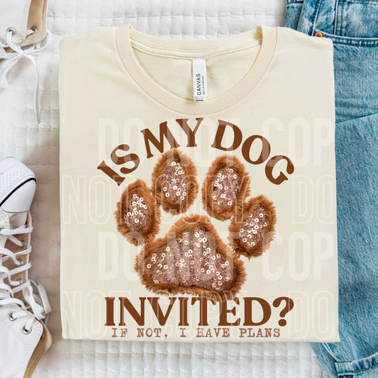 Faux Is My Dog Invited 06620