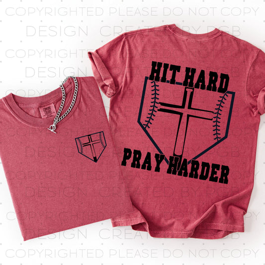 Hit Harder Pray Harder (POCKET INCLUDED) With Color Dropdown 06877