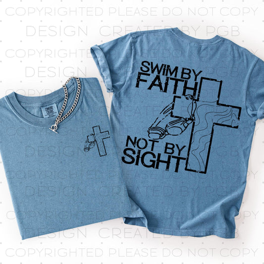 Swim By Faith Not By Sight (POCKET INCLUDED) With Color Dropdown 06878