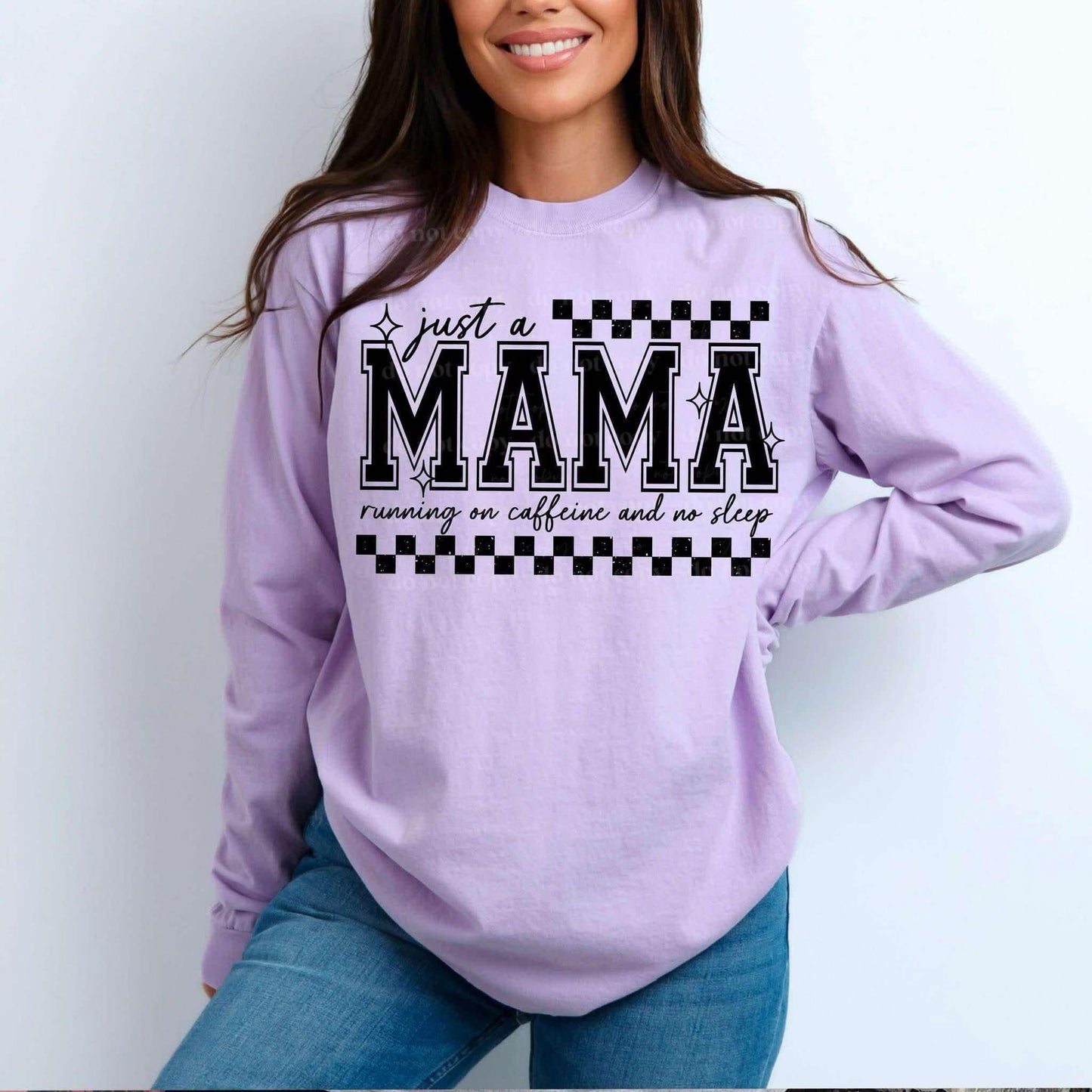 Just a Mama Running on Caffeine and No Sleep 03607