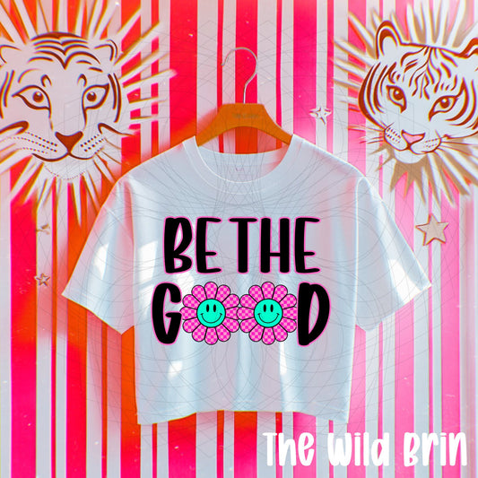 Be the Good 07243