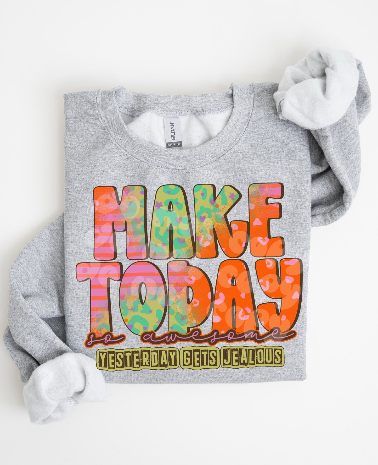 Make Today So Awesome Yesterday Gets Jealous 07517