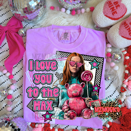 I Love You to the Max Valentine Stranger Things 07531