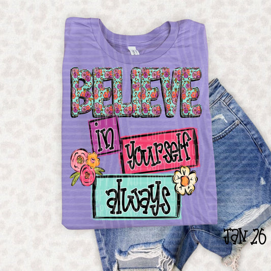 Believe in Yourself Always 07566