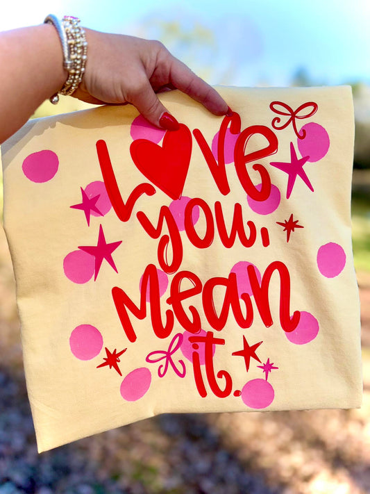 Love You Mean It 07438