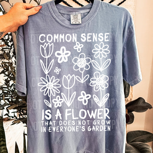 Common Sense Is a Flower 07711