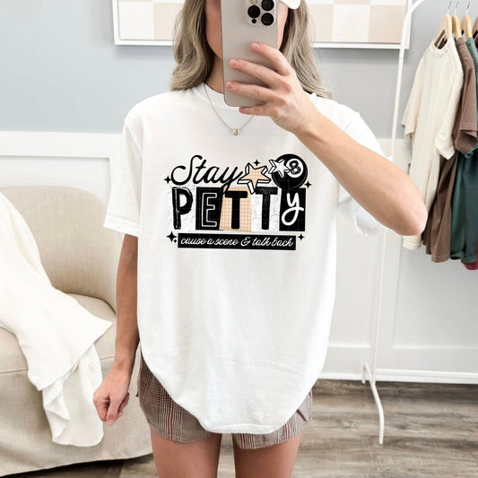 Stay Petty Black 07668
