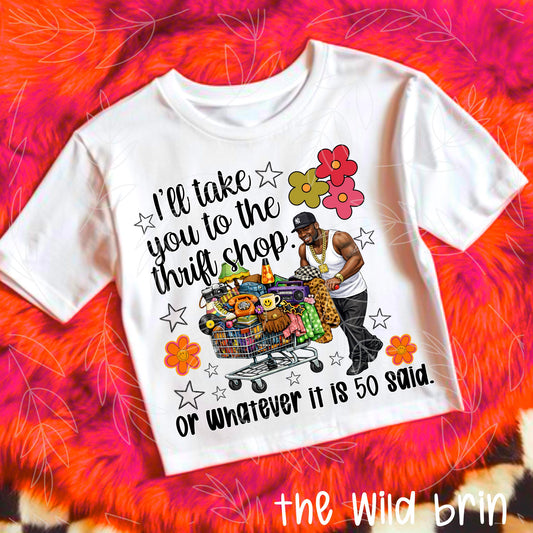 I'll Take You to the Thrift Shop 50 Cent 07837