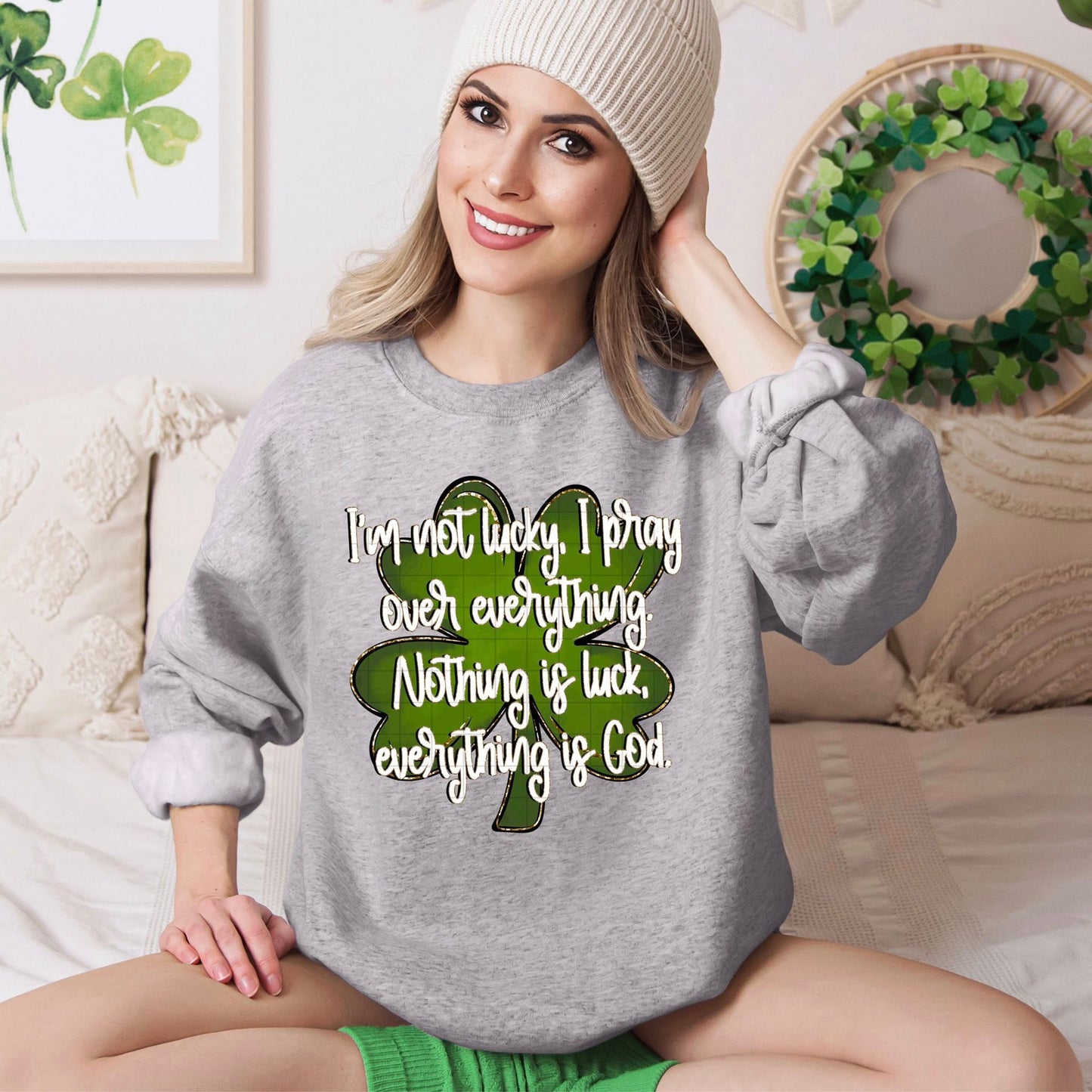 I'm Not Lucky I Pray Over Everything 07868