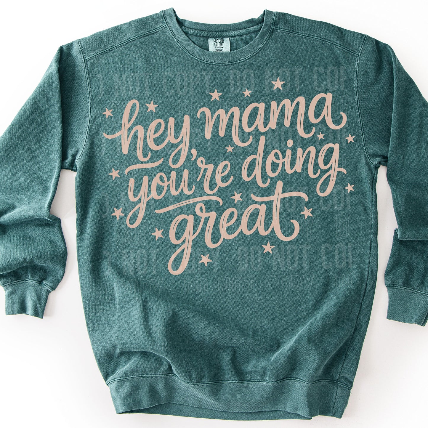 Hey Mama You're Doing Great 07943