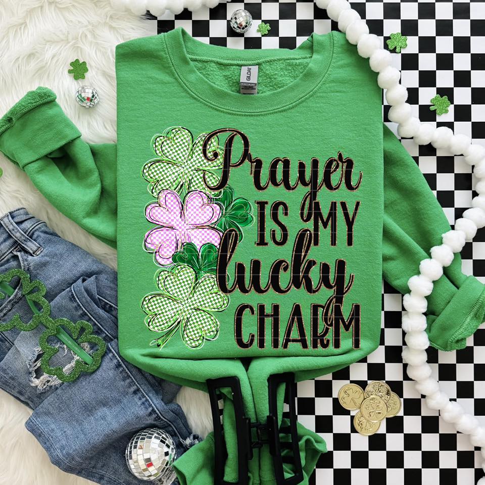 Prayer Is My Lucky Charm 08008