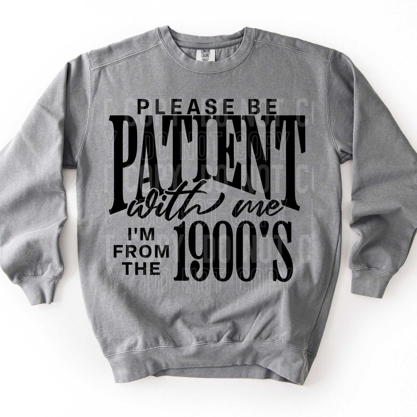 Please Be Patient With Me I'm From the 1900s 08048