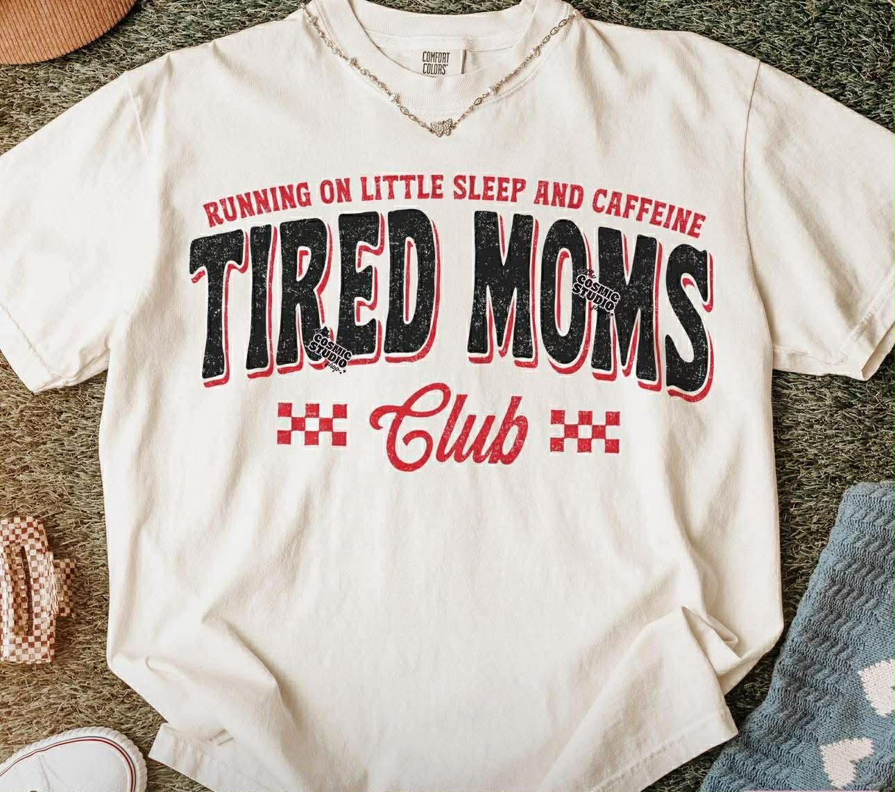 Tired Moms Club 07368