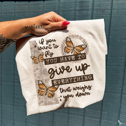 If You Want to Fly You Have to Give Up Everything That Weighs You Down 07246