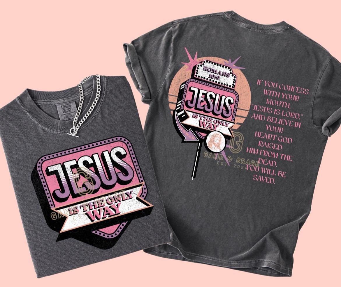 Jesus Is The Only Way (BACK ONLY) 07305