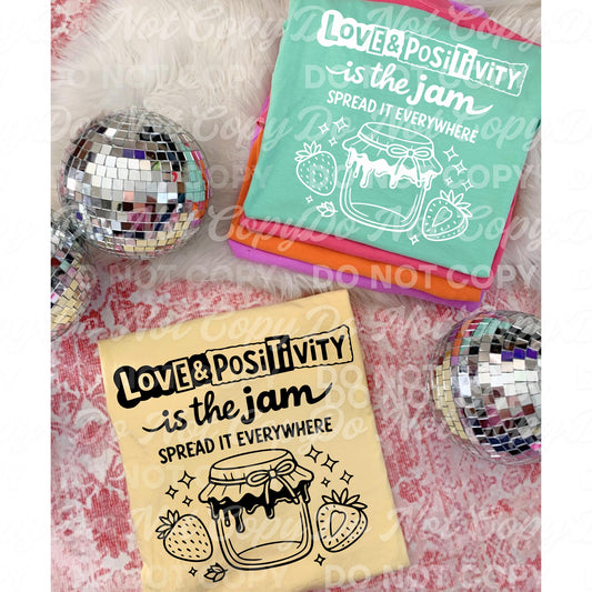 Love and Positivity Is the Jam Black 07408