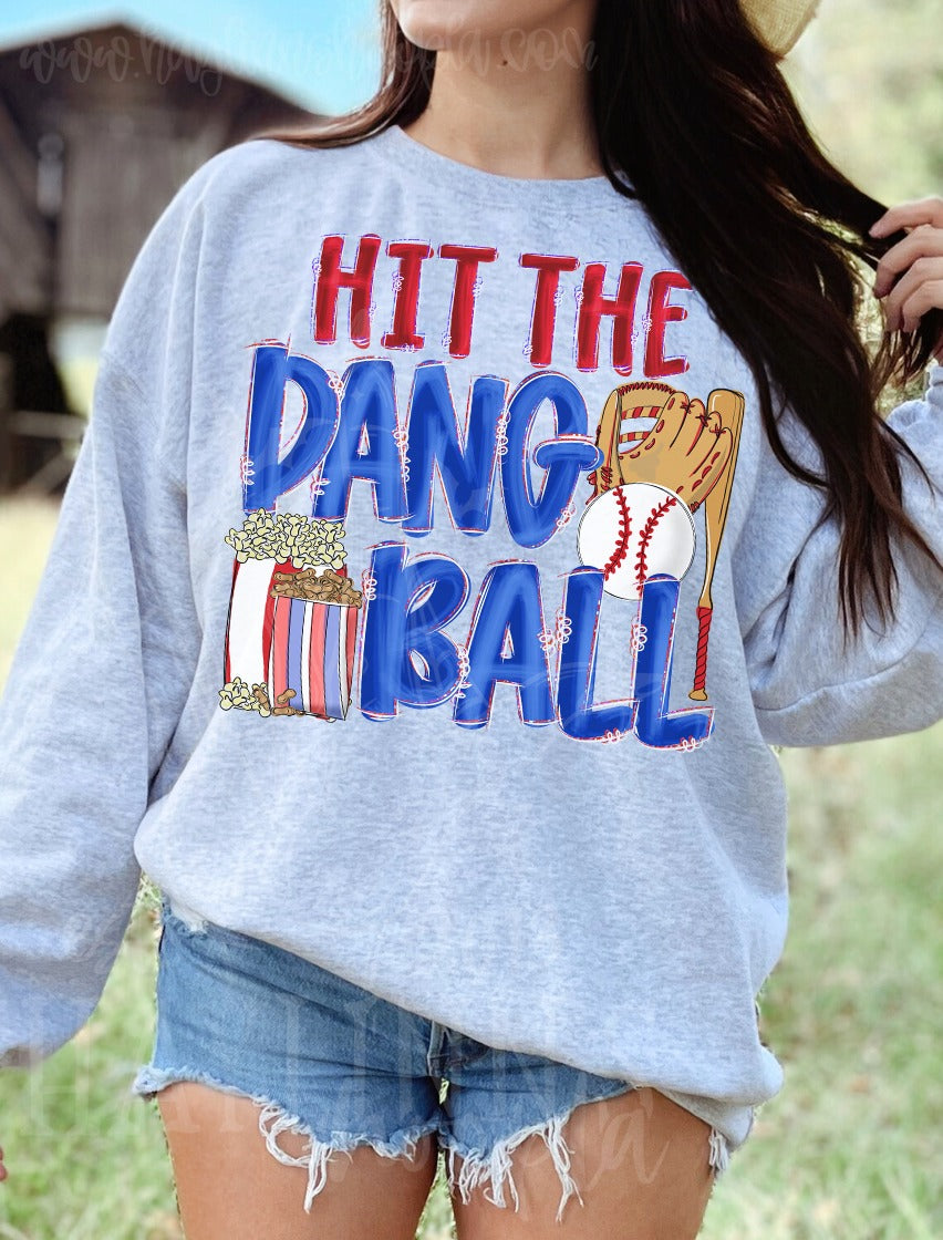 Hit the Dang Ball Baseball 07402