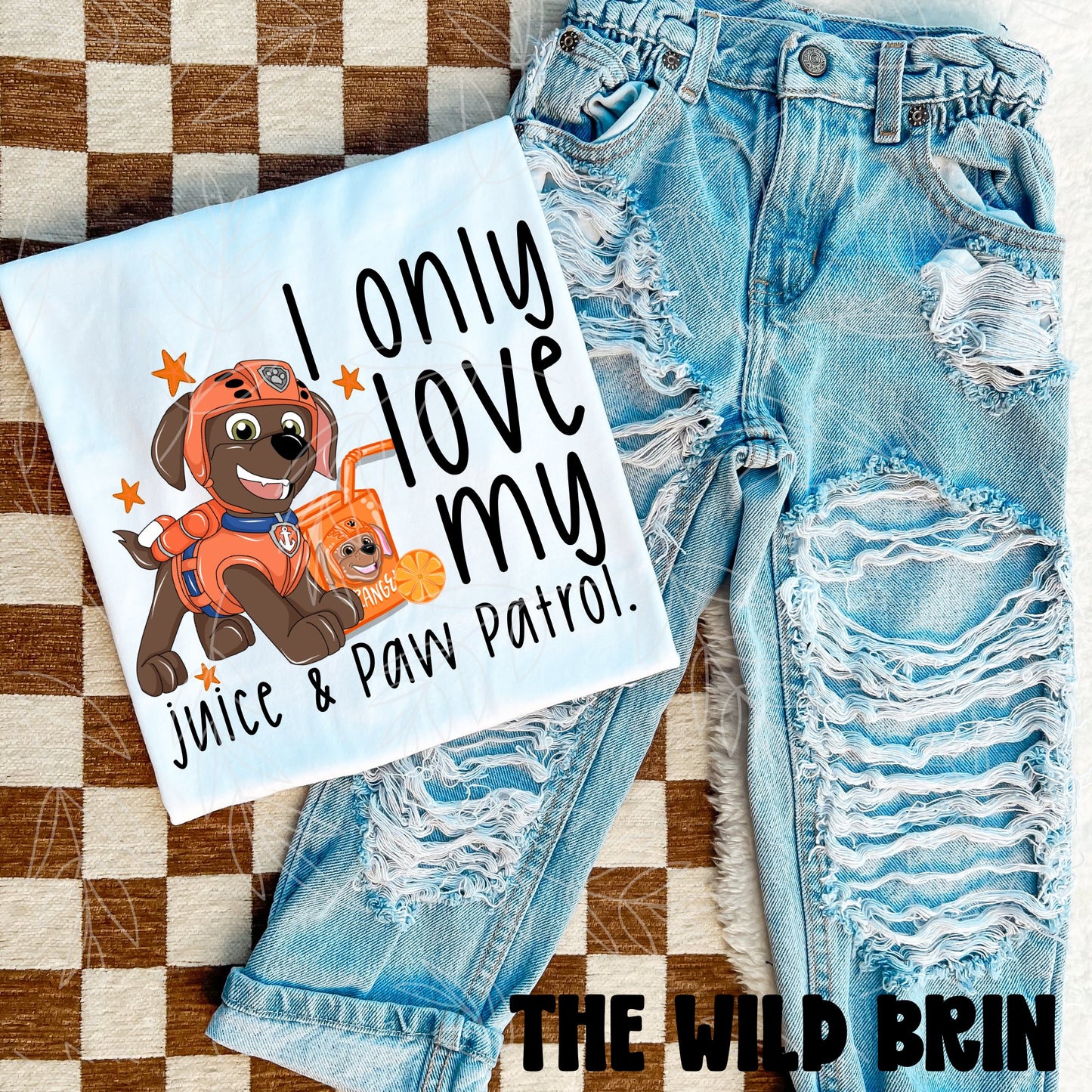 I Only Love My Juice & Paw Patrol (Choose Yours) 07681