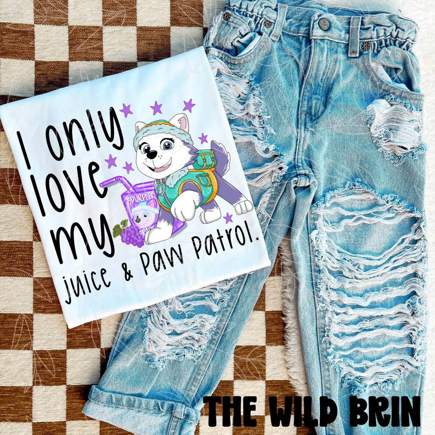 I Only Love My Juice & Paw Patrol (Choose Yours) 07681
