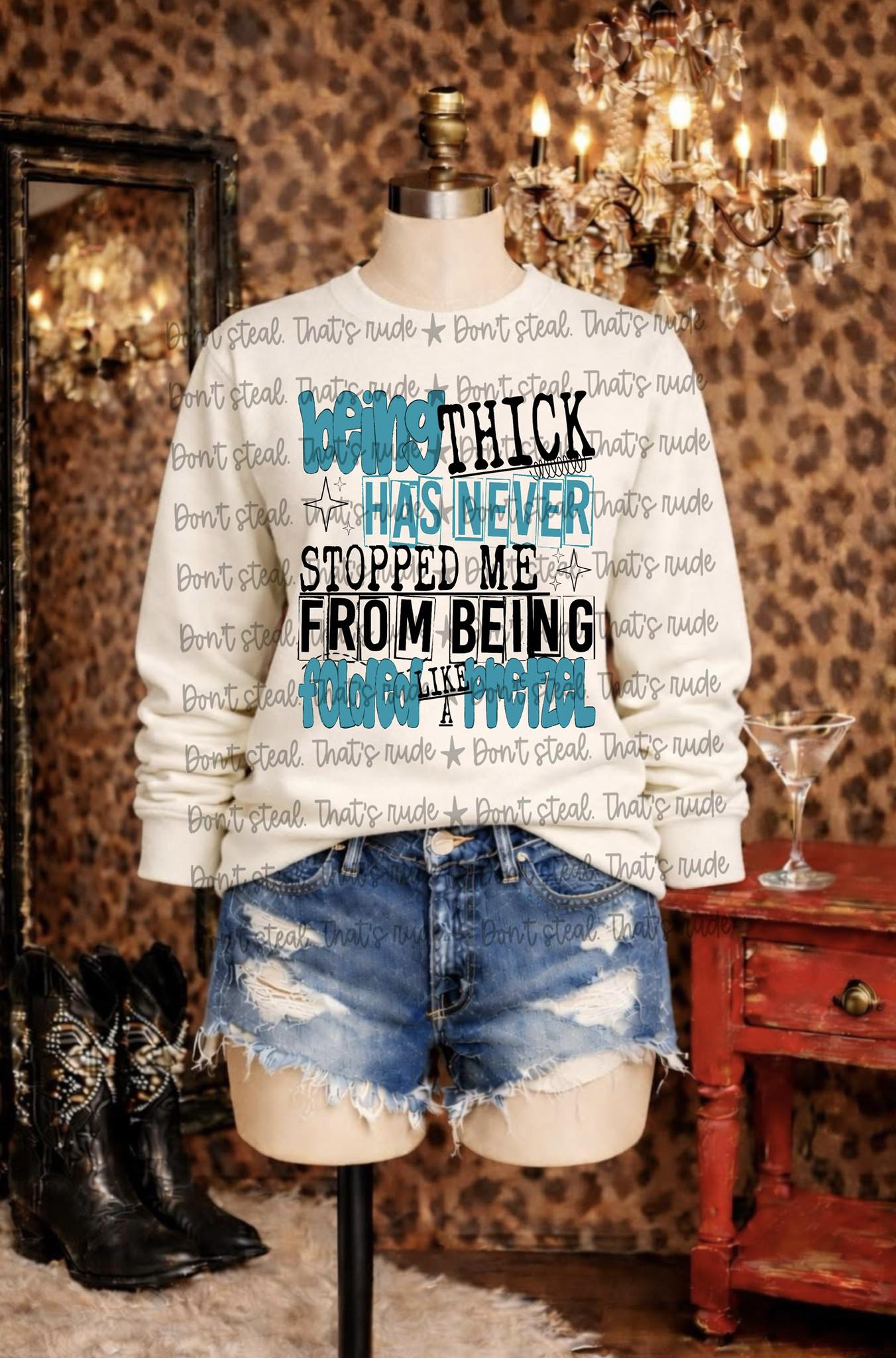 Being Thick Has Never Stopped Me Blue 07632