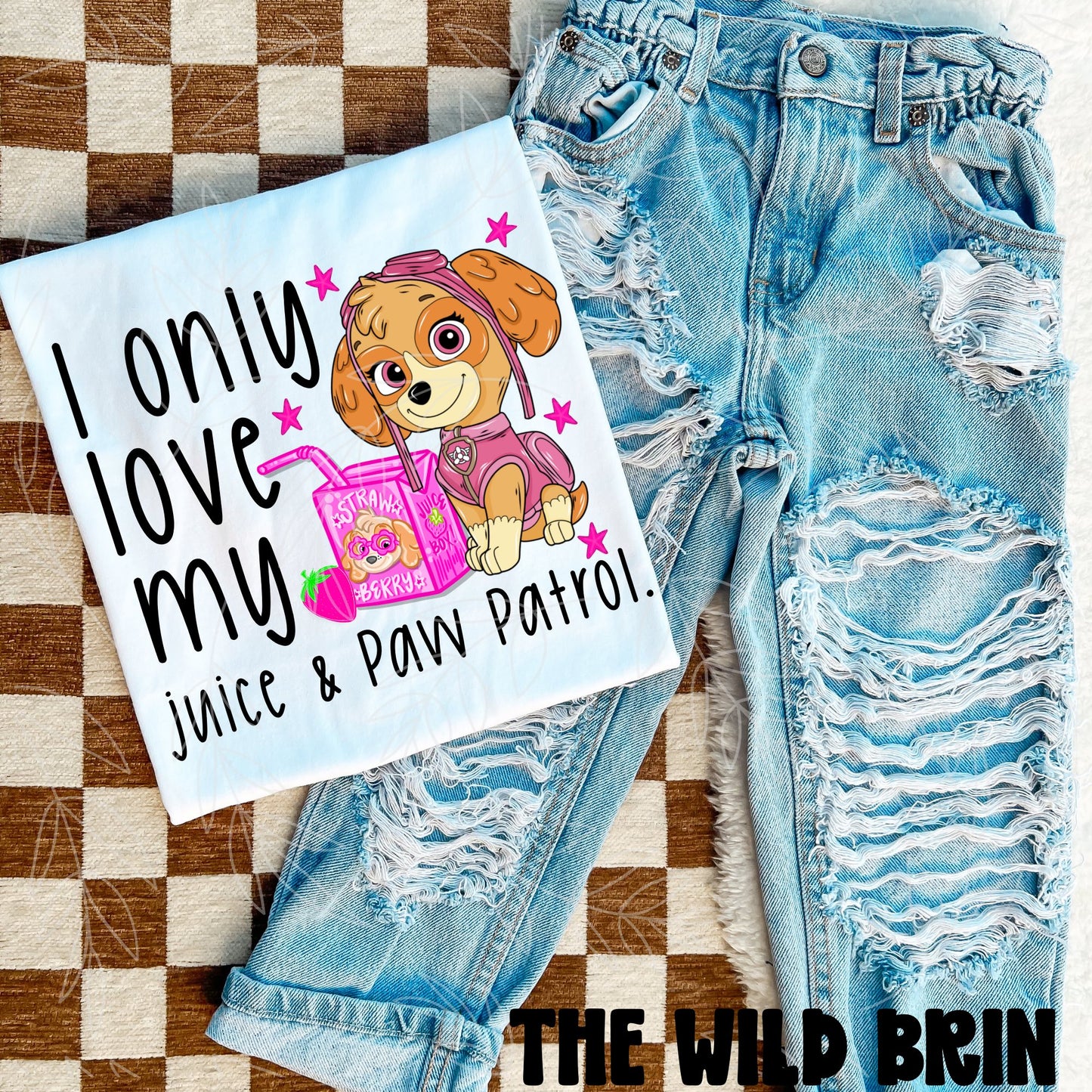 I Only Love My Juice & Paw Patrol (Choose Yours) 07681