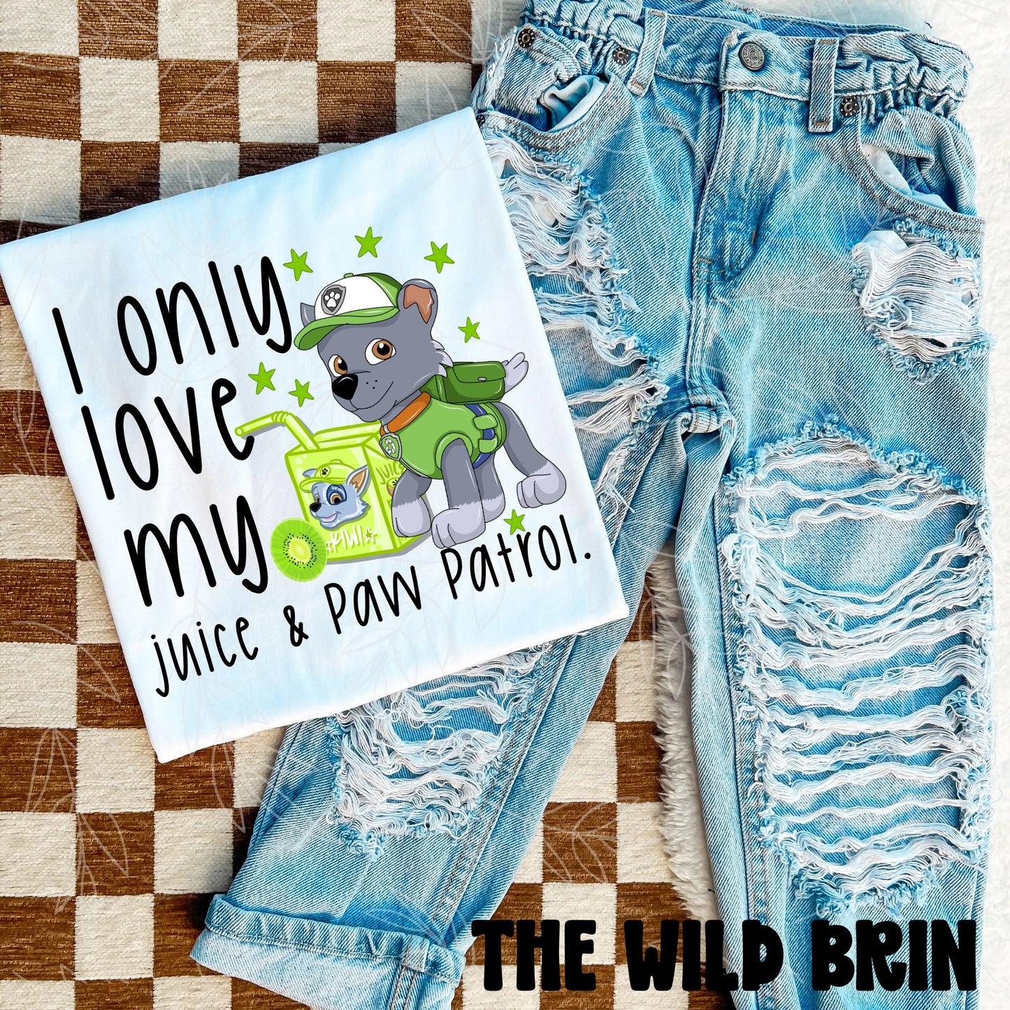 I Only Love My Juice & Paw Patrol (Choose Yours) 07681