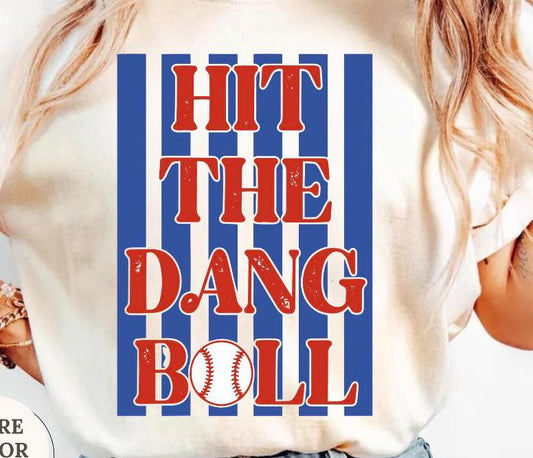 Hit the Dang Ball Stripes 07839