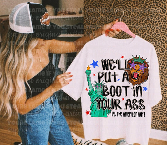 We'll Put a Boot in Your Ass Black 08041