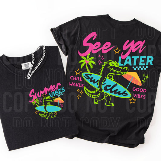 Summer Vibes See You Later Gator (Pocket Included) 08062