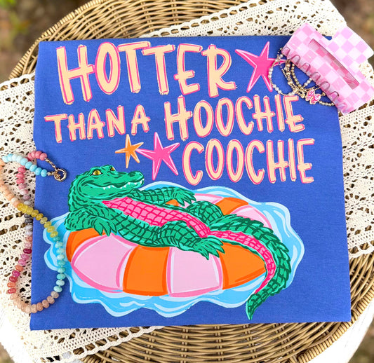 Hotter Than a Hoochie Coochie 08213