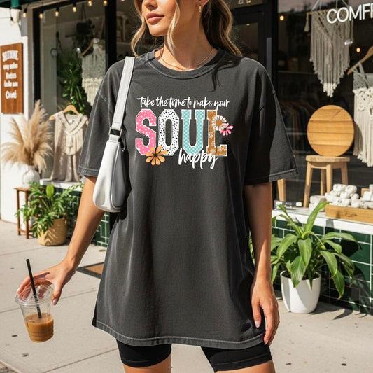 Take the Time to Make Your Soul Happy White 08366