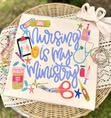 Nursing Is My Ministry 08239