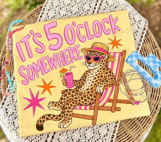 It's 5 O'Clock Somewhere Cheetah 08209