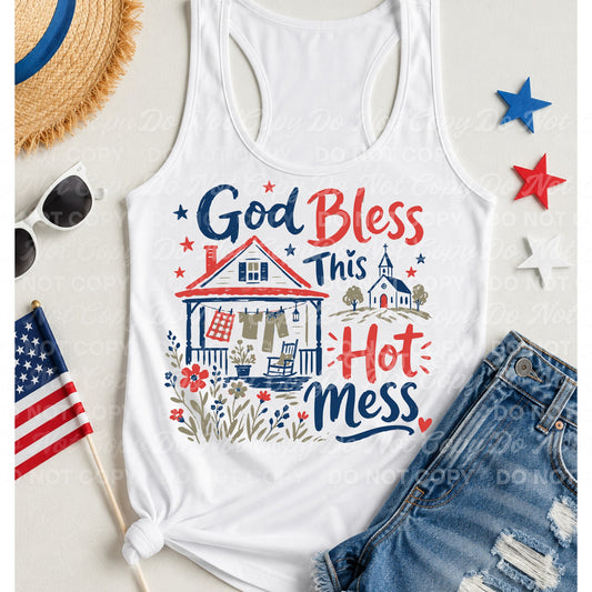 God Bless This Hot Mess 08355
