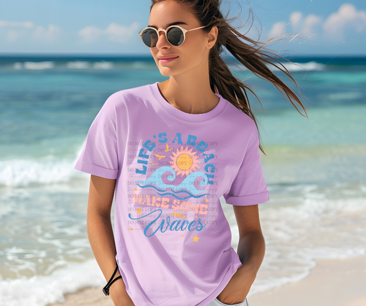 Life's a Beach Make Some Waves 02322
