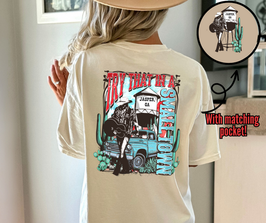 Custom Water Tower Try That in a Small Town WITH pocket DTF Transfer 06130