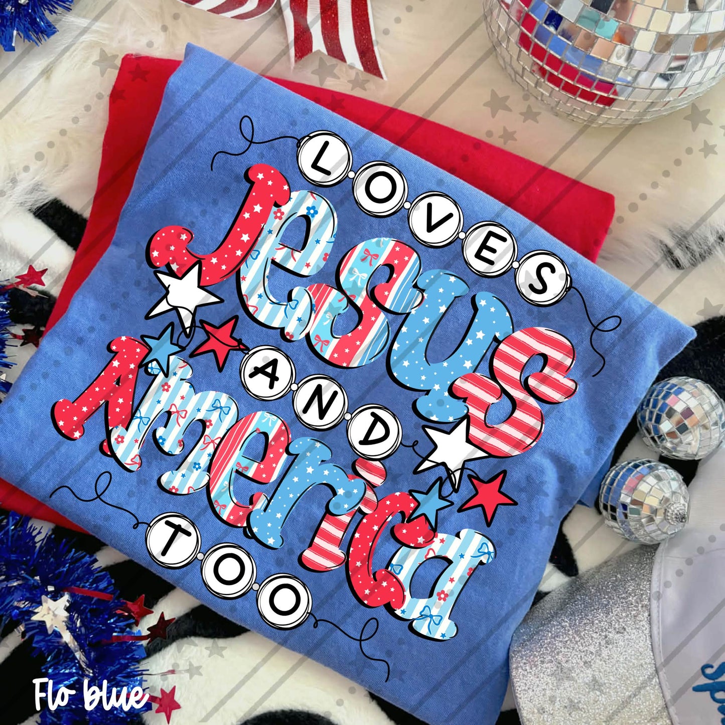 Loves Jesus and America Too 08384